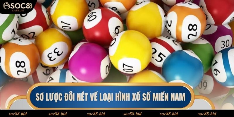 Xổ Số Miền Nam: Cách Chơi Và Bí Kíp Soi Cầu Chuẩn Xác Sơ lược đôi nét về loại hình giải trí xổ số miền nam